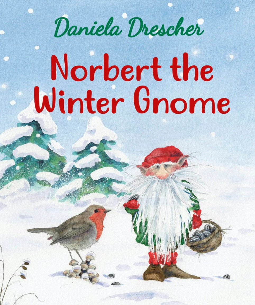 Norbert the Winter Gnome by Daniela Drescher