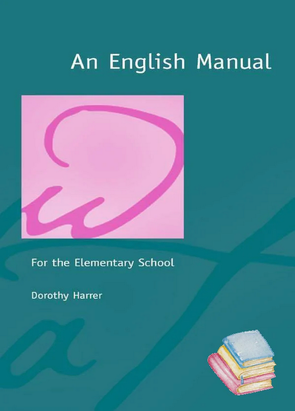 An English Manual by Dorothy Harrer