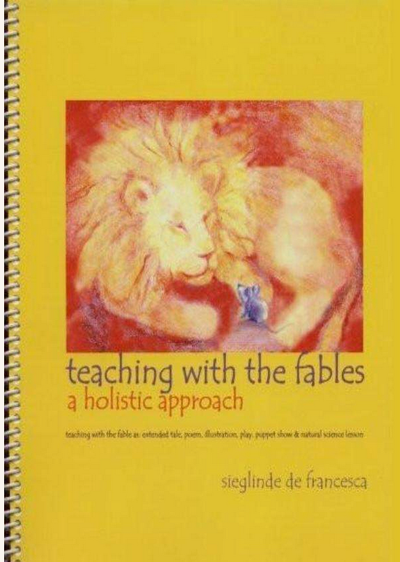 Teaching with the Fables, a holistic approach