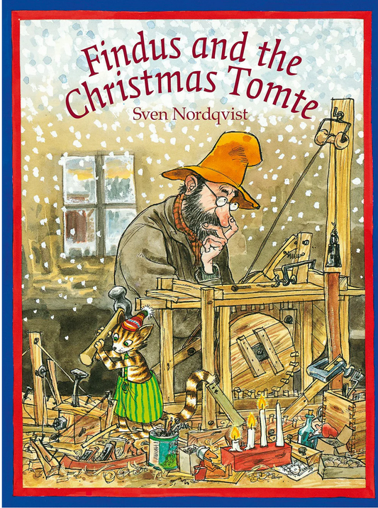 Findus and the Christmas Tomte Illustrated by Sven Nordqvistby Sven NordqvistTranslated by Nathan Large