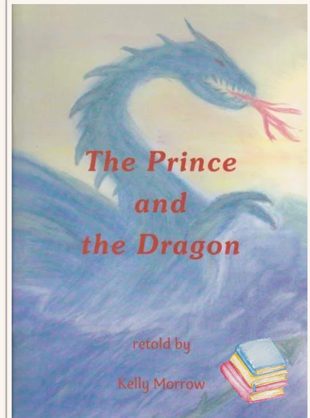 The Prince and The Dragon by Kelly Morrow