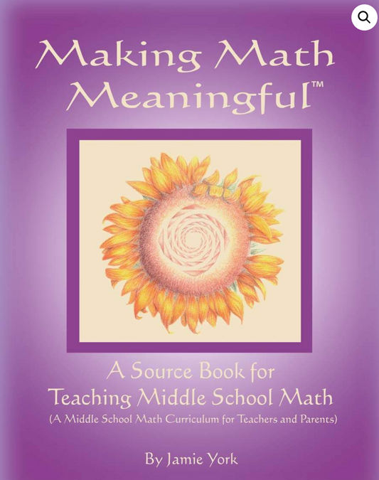 Source Book for Teaching Middle School Math by Jamie York ,Making Math Meaningful
