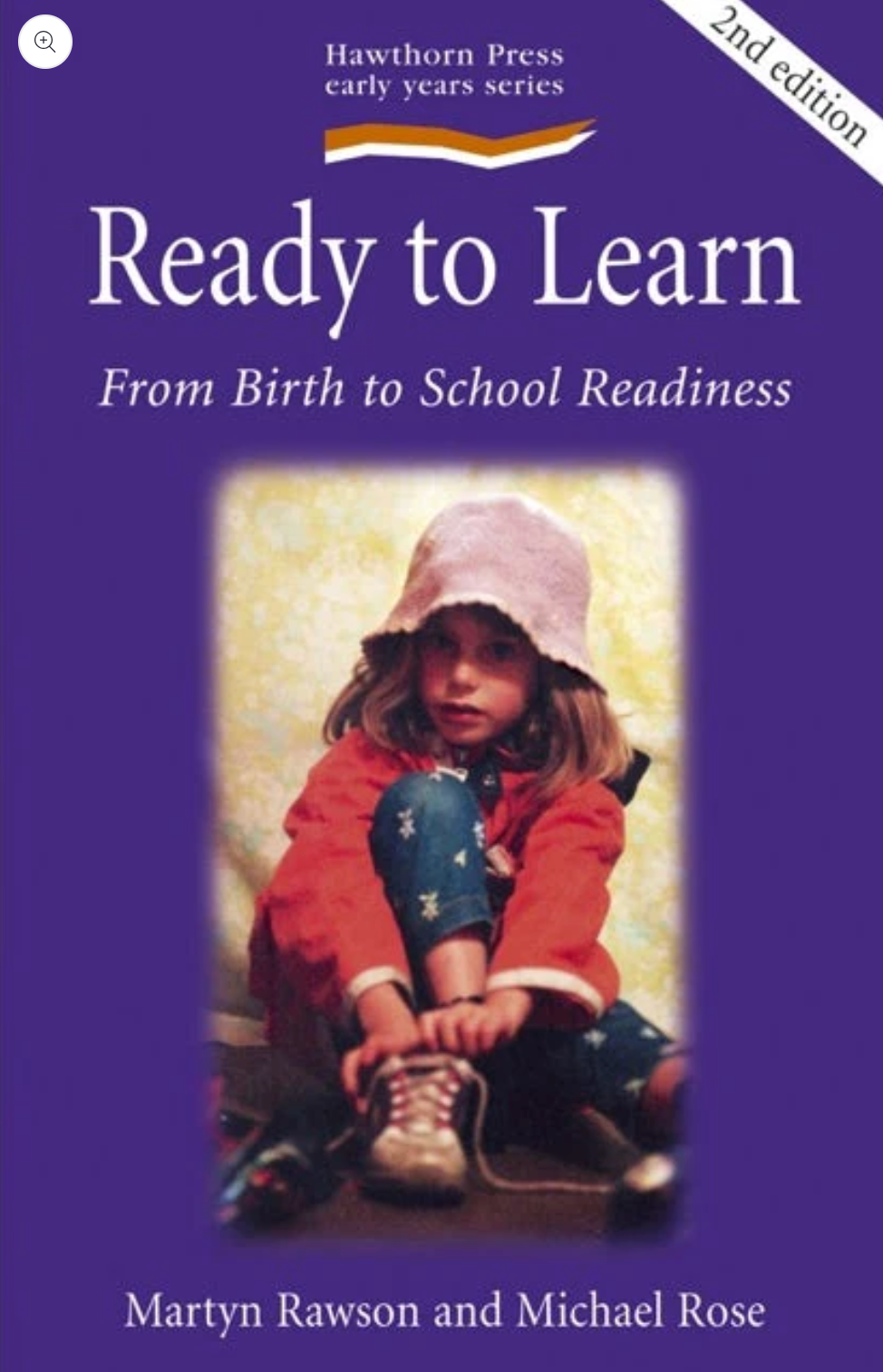Ready to Learn From Birth to School Readiness by Martyn Rawson and Michael Rose