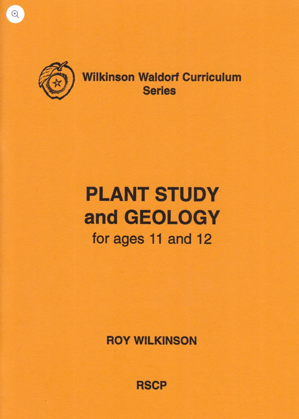 Plant Study and Geology For Ages 11 and 12 by Roy Wilkinson