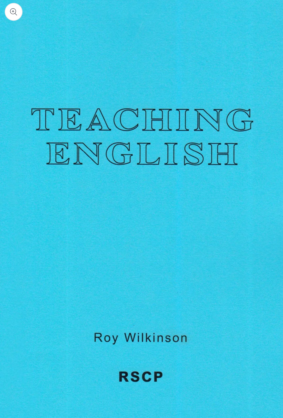 Teaching English by Roy Wilkinson