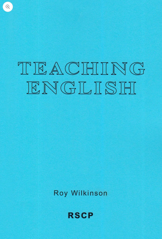 Teaching English by Roy Wilkinson