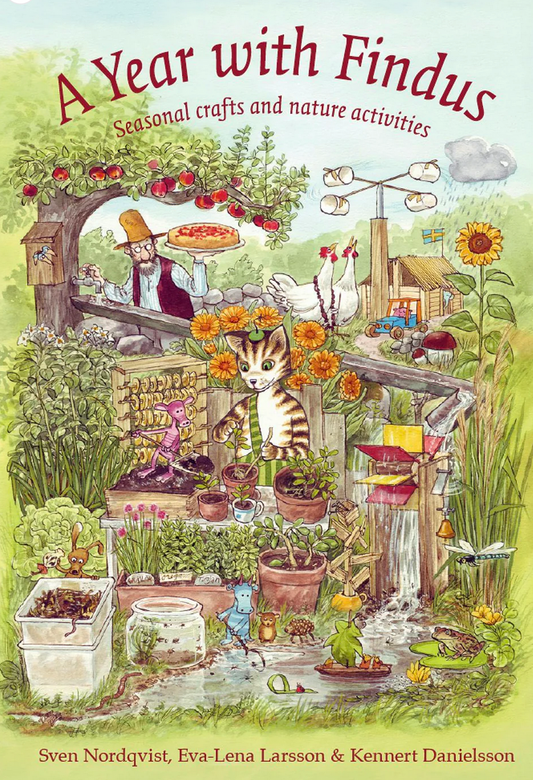 A Year with Findus Seasonal Crafts and Nature Activities by Sven Nordqvist, Eva-Lena Larsson and Kennert Danielsson