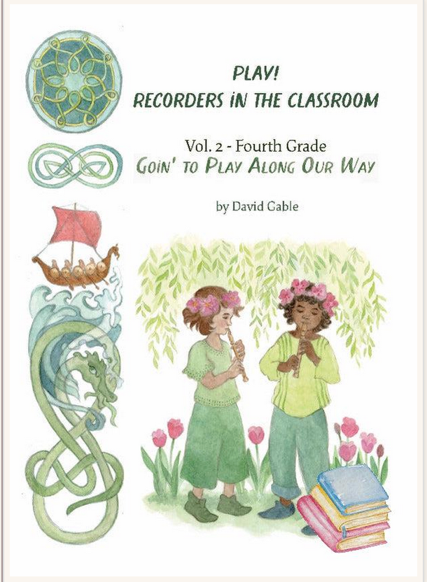 Play! Recorders in the Classroom Vol. 2 - Grade 4 Teacher